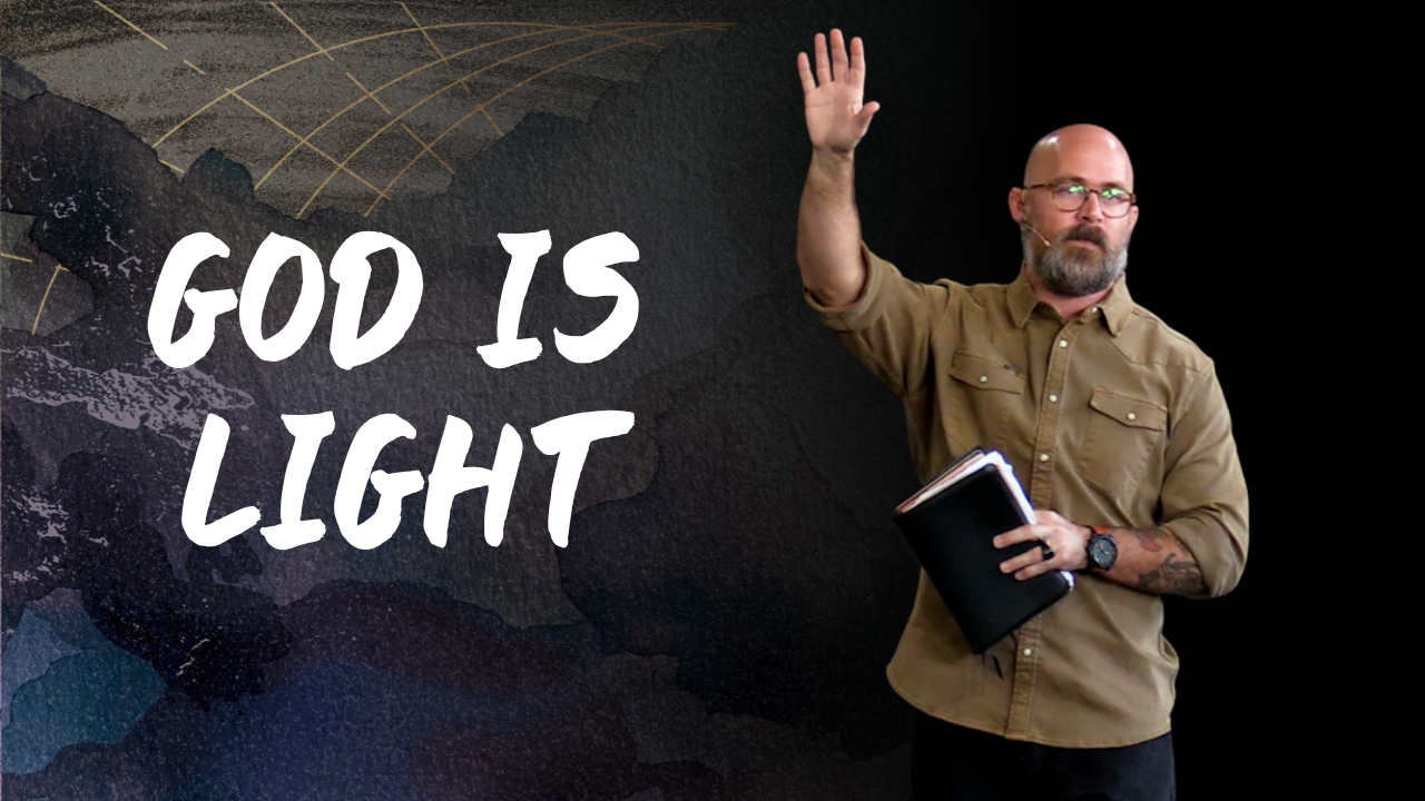 1 John 1:5-10 - God Is Light - Week 2