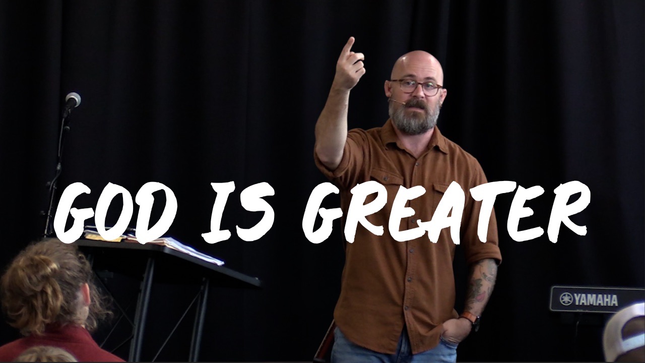 1 John 3:19-24 - God Is Greater - Week 8