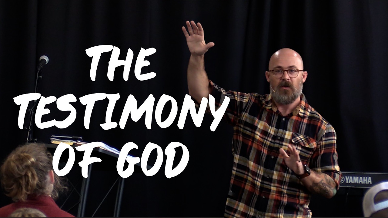 1 John 5:6-13 The Testimony Of God - Week 12